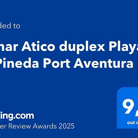 Aimar Atico Duplex Playa La Pineda Port Aventura Apartment Bagian luar foto